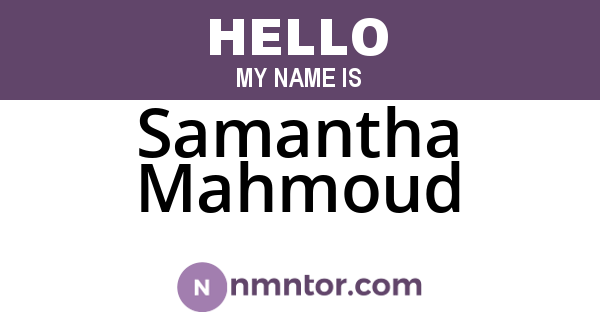 Samantha Mahmoud