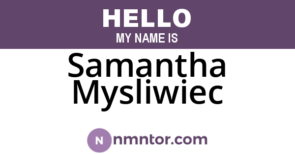 Samantha Mysliwiec