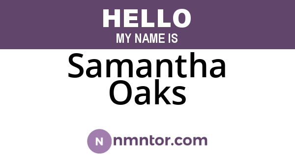 Samantha Oaks