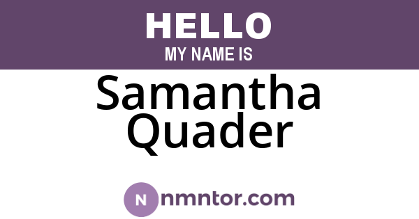 Samantha Quader