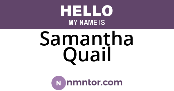 Samantha Quail