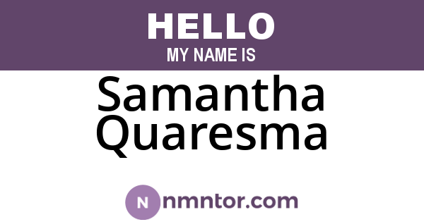 Samantha Quaresma