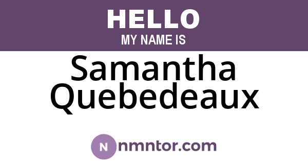Samantha Quebedeaux
