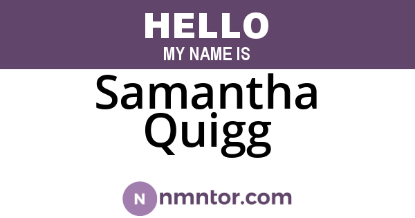 Samantha Quigg