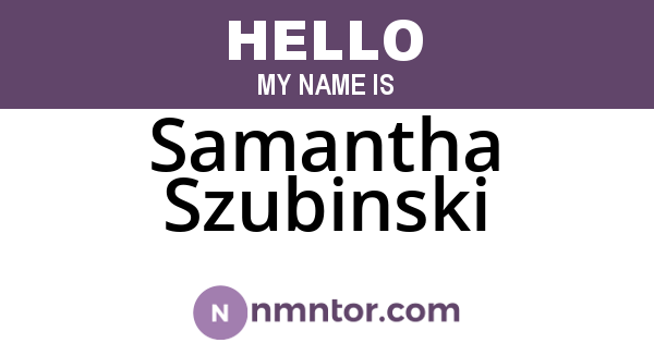 Samantha Szubinski