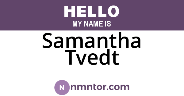 Samantha Tvedt