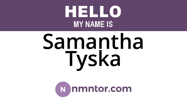 Samantha Tyska