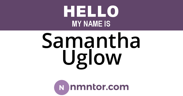 Samantha Uglow