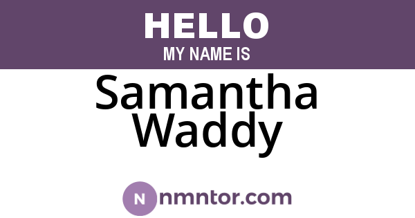 Samantha Waddy