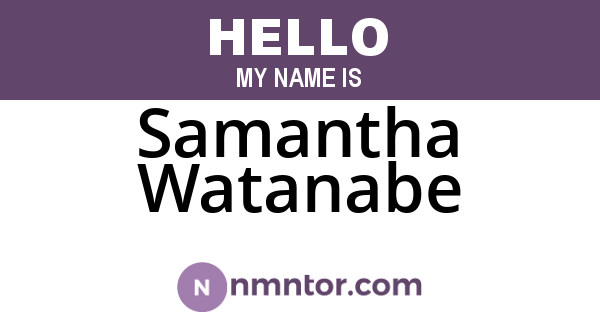 Samantha Watanabe