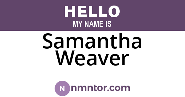 Samantha Weaver
