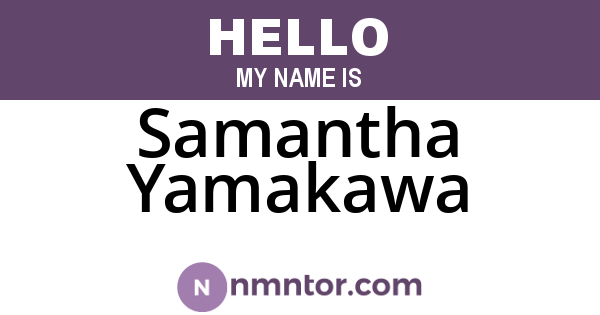 Samantha Yamakawa