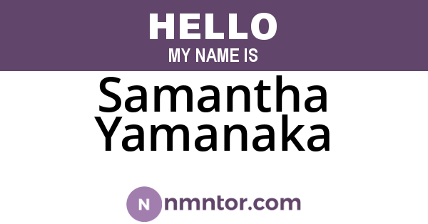 Samantha Yamanaka