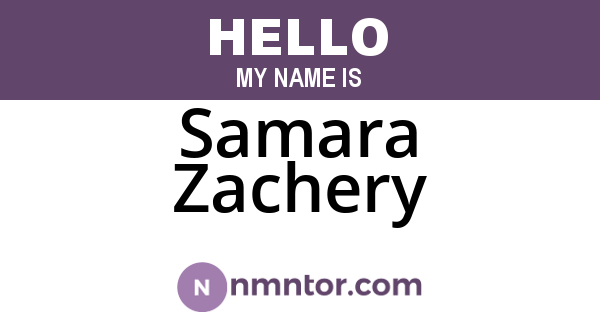 Samara Zachery