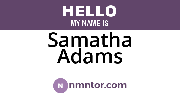 Samatha Adams