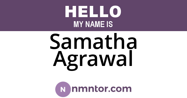Samatha Agrawal