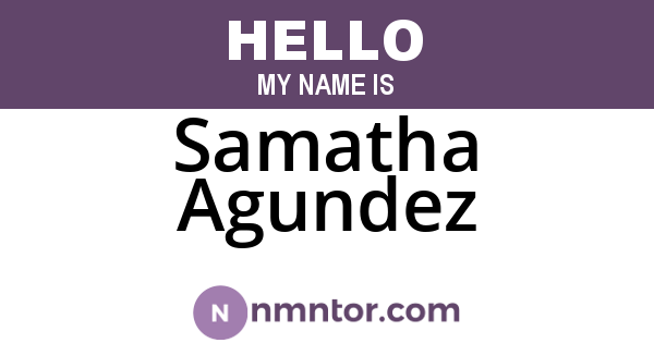 Samatha Agundez