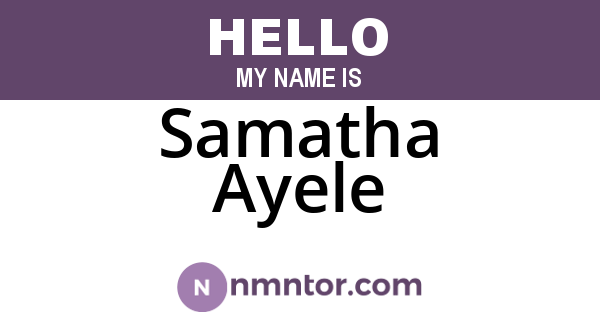 Samatha Ayele