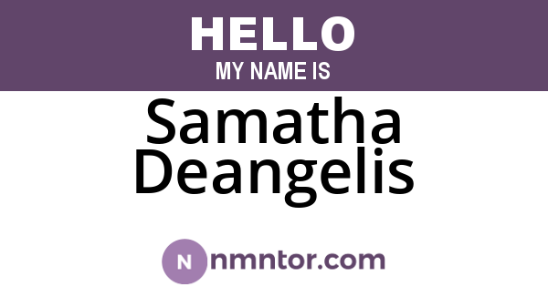 Samatha Deangelis