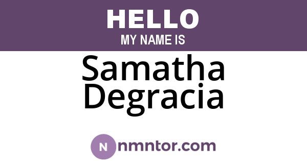 Samatha Degracia