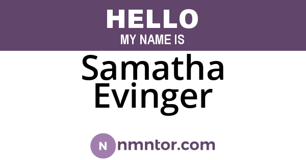 Samatha Evinger