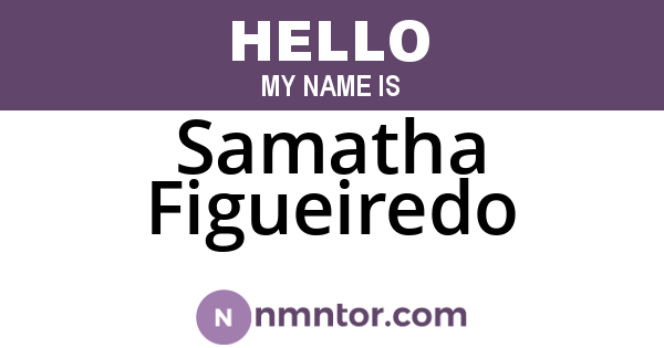 Samatha Figueiredo