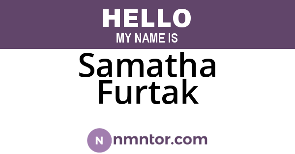 Samatha Furtak