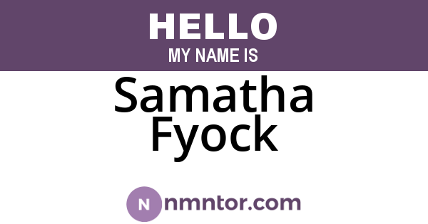 Samatha Fyock