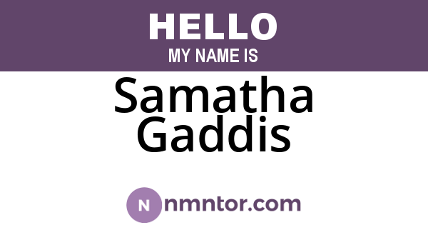 Samatha Gaddis