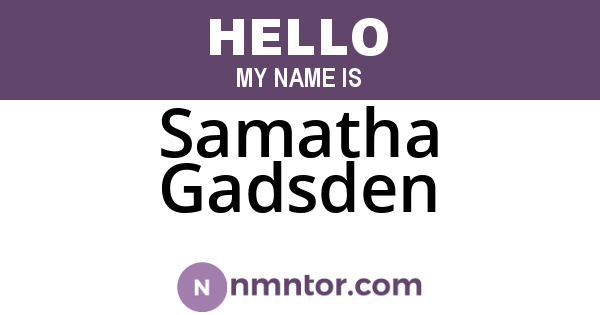 Samatha Gadsden
