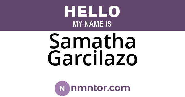 Samatha Garcilazo