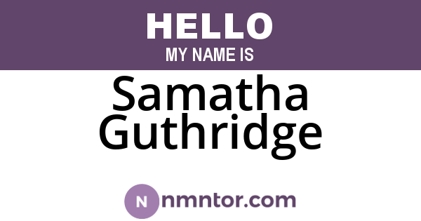 Samatha Guthridge