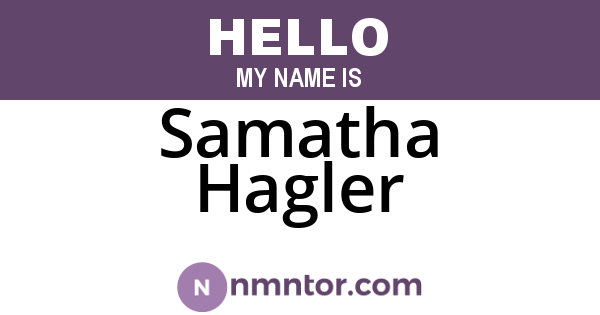 Samatha Hagler