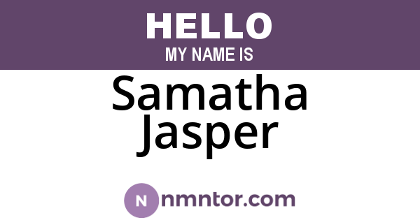 Samatha Jasper