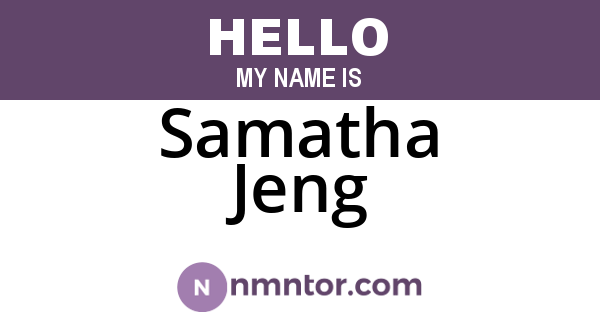 Samatha Jeng