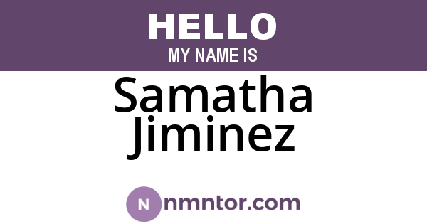 Samatha Jiminez