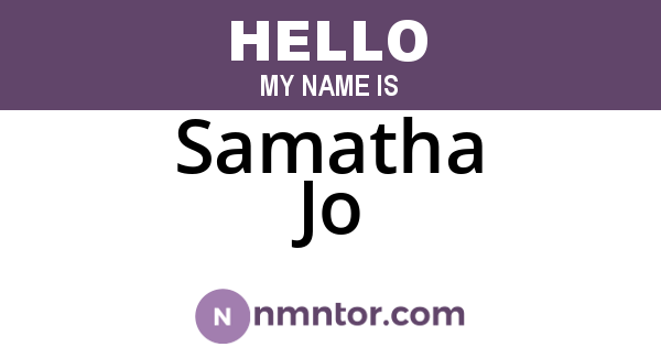 Samatha Jo
