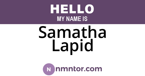 Samatha Lapid