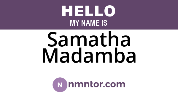 Samatha Madamba