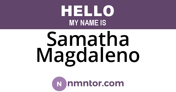 Samatha Magdaleno