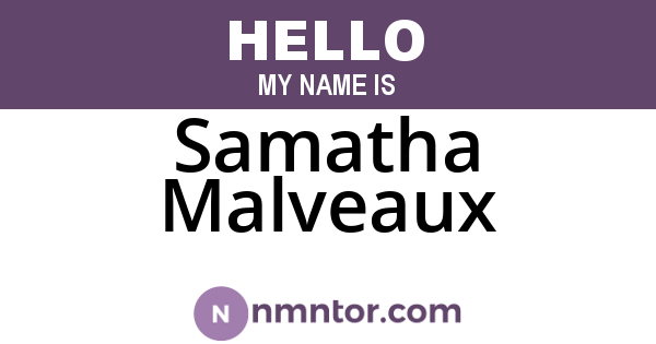 Samatha Malveaux