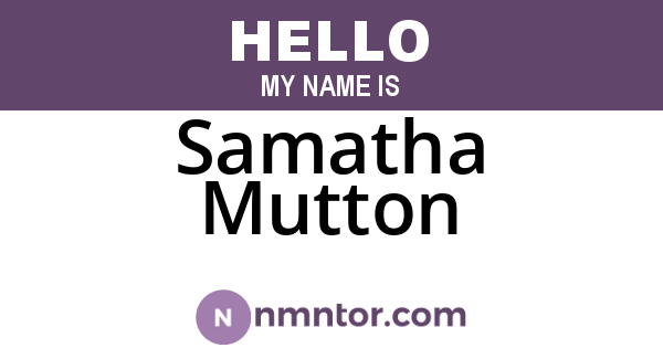 Samatha Mutton