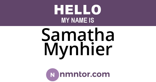 Samatha Mynhier