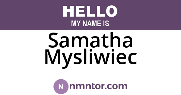 Samatha Mysliwiec