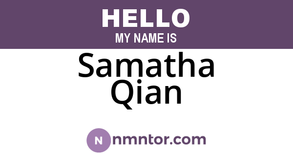 Samatha Qian