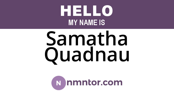 Samatha Quadnau