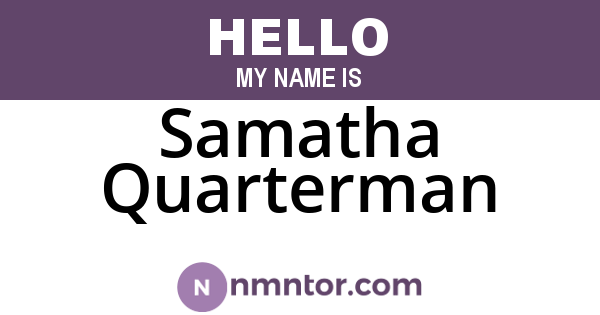 Samatha Quarterman