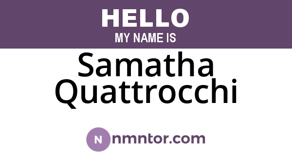 Samatha Quattrocchi