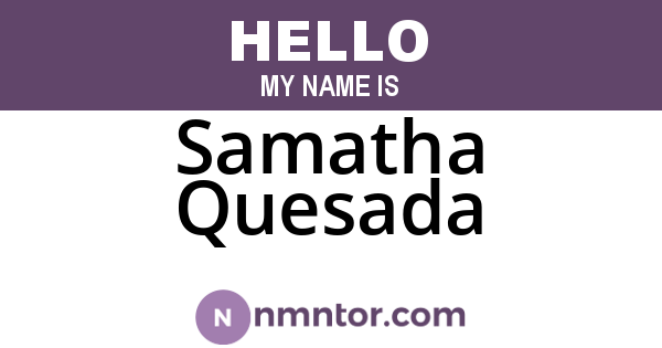 Samatha Quesada