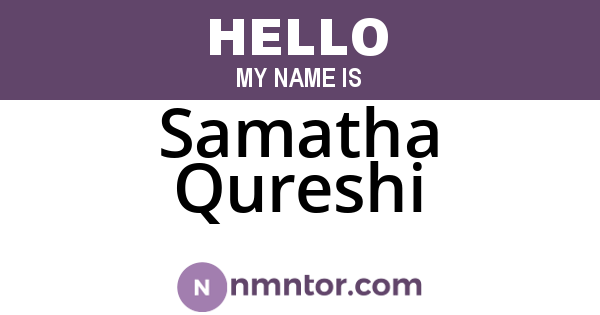 Samatha Qureshi